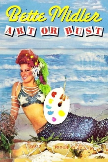Bette Midler: Art or Bust Trailer