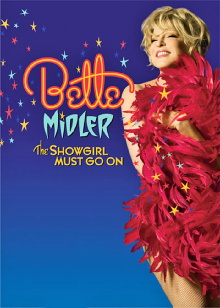 Bette Midler: The Showgirl Must Go On Trailer