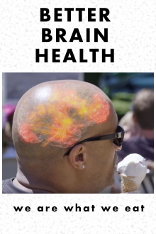 Better Brain Health: We Are What We Eat Trailer