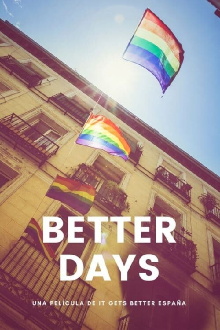 Better Days Trailer