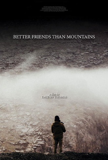 Better Friends Than Mountains Trailer