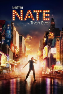 Better Nate Than Ever Trailer