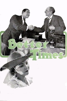 Better Times Trailer