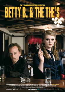 Betty B. & the The's Trailer