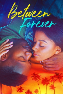 Between Forever Trailer