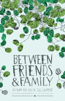 Between Friends and Family Trailer