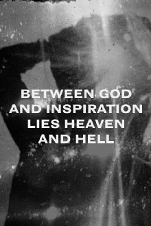 Between God and Inspiration Lie Heaven and Hell Trailer