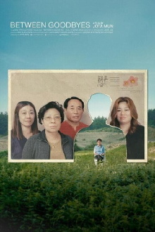 Between Goodbyes Trailer