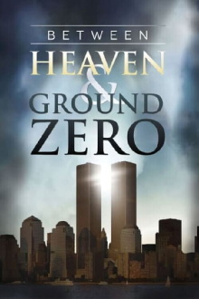 Between Heaven and Ground Zero Trailer