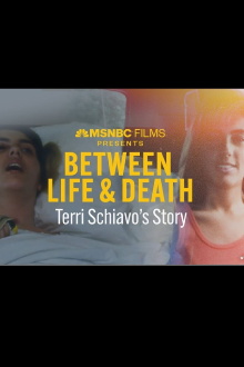 Between Life & Death: Terri Schiavo's Story Trailer