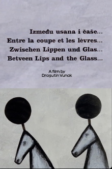 Between Lips and Glass Trailer