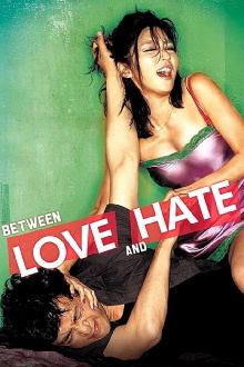 Between Love and Hate Trailer