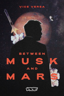 Between Musk and Mars Trailer