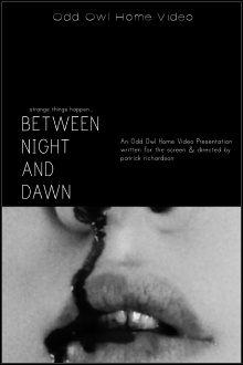 Between Night And Dawn Trailer