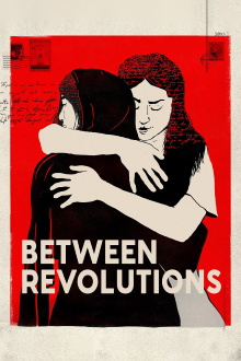 Between Revolutions Trailer