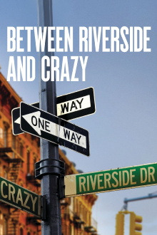 Between Riverside and Crazy Trailer
