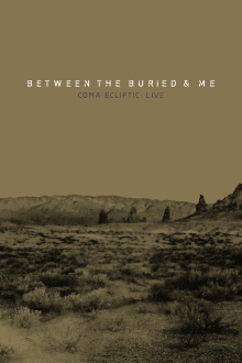 Between the Buried and Me: Coma Ecliptic: Live Trailer