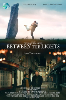 Between the Lights Trailer