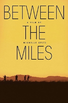 Between the Miles Trailer