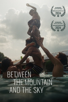 Between the Mountain and the Sky Trailer