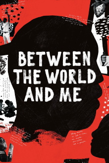 Between the World and Me Trailer