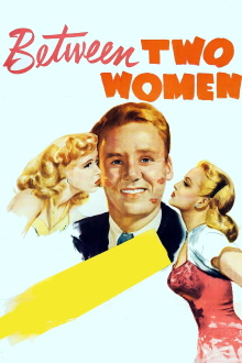 Between Two Women Trailer