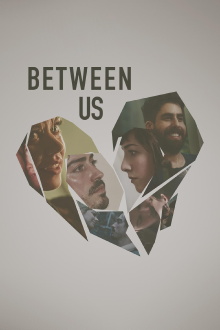 Between Us Trailer