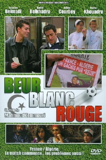 Beur Blanc Rouge Trailer
