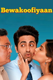 Bewakoofiyaan Trailer