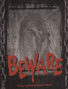 Beware Trailer