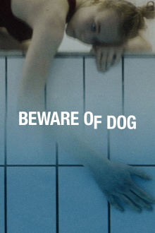 Beware of Dog Trailer