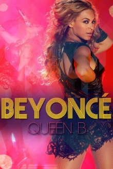 Beyonce: Queen B Trailer