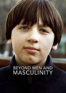 Beyond Men and Masculinity Trailer