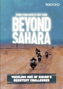Beyond Sahara: Riding from Cairo to Cape Town Trailer