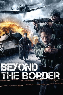 Beyond the Border Trailer