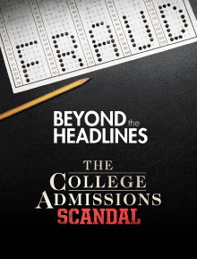 Beyond the Headlines: The College Admissions Scandal with Gretchen Carlson Trailer