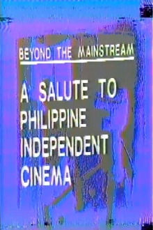 Beyond the Mainstream: A Salute to Philippine Independent Cinema Trailer