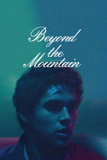 Beyond The Mountain Trailer