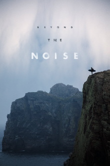 Beyond the Noise Trailer