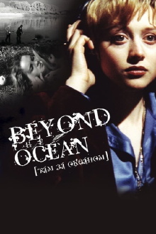 Beyond the Ocean Trailer