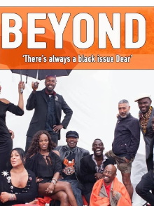 Beyond: There’s Always A Black Issue, Dear Trailer