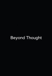 Beyond Thought (Awareness Itself) Trailer