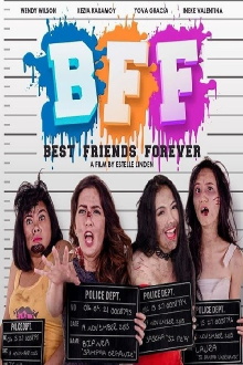 BFF: Best Friends Forever Trailer