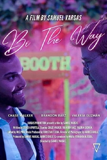 Bi the Way Trailer