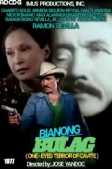 Bianong Bulag-The One Eyed Terror of Cavite Trailer