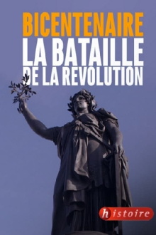 Bicentenaire, la bataille de la Révolution Trailer