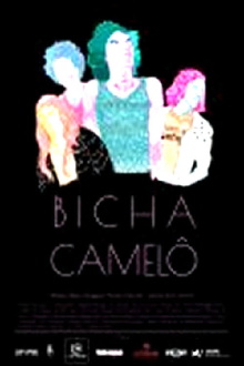 Bicha Camelô Trailer