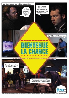 Bienvenue la chance Trailer