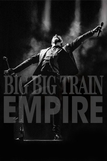 Big Big Train ‎– Empire (Live At The Hackney Empire) Trailer