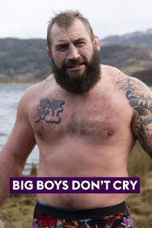 Big Boys Don't Cry Trailer